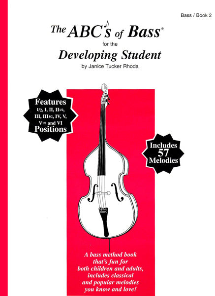 The Abcs Of Bass For The Developing Student Book 2