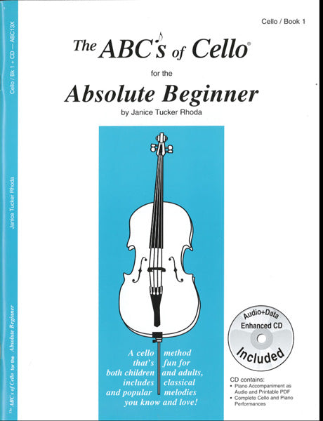 The Abcs Of Cello For The Absolute Beginner